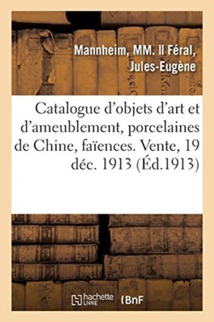 Cover for Mm Mannheim · Catalogue d'Objets d'Art Et d'Ameublement, Porcelaines de Chine, Faiences, Objets Varies (Taschenbuch) (2020)