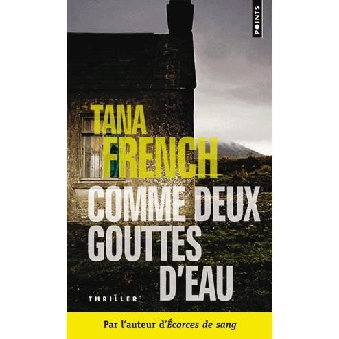 Comme deux gouttes d'eau - Tana French - Livros - Points - 9782757819333 - 2 de setembro de 2010