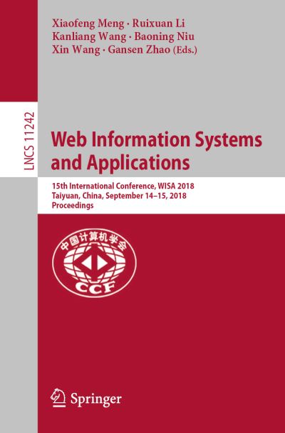 Cover for Web Information Systems and Applications (Book) [1st ed. 2018 edition] (2018)