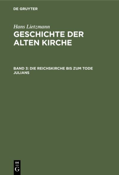Cover for Hans Lietzmann · Reichskirche Bis Zum Tode Julians (Buch) (1938)