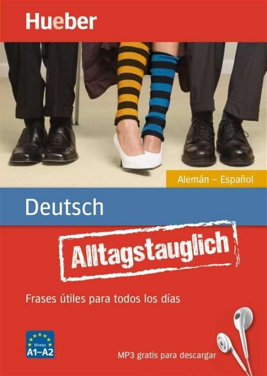 Cover for Sanz · Alltagstauglich Deutsch.Alem.-Esp. (Buch)