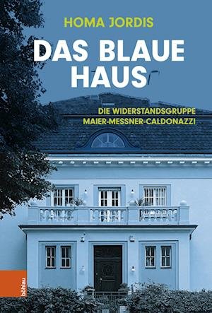 Cover for Homa Jordis · Das Blaue Haus (Book) (2023)
