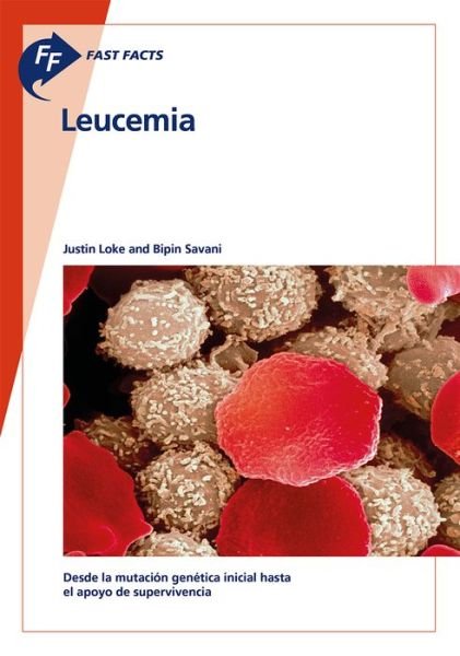 Cover for Loke · Fast Facts: Leukemia (Book) (2019)