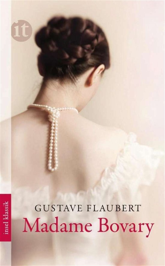 Cover for Gustave Flaubert · Insel TB.4533 Flaubert.Madame Bovary (Bog)