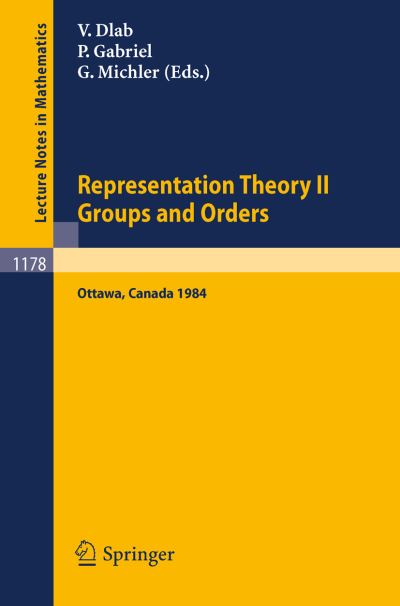 Cover for Vlastimil Dlab · Representation Theory: Groups and Orders (Groups and Orders) - Lecture Notes in Mathematics (Paperback Book) (1986)