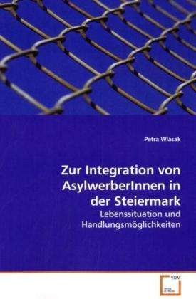 Cover for Wlasak · Zur Integration von AsylwerberIn (Book)