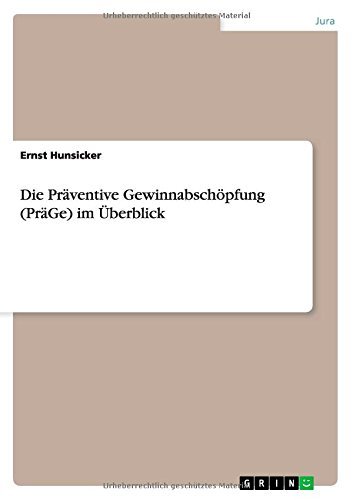 Cover for Ernst Hunsicker · Die Praventive Gewinnabschopfung (Prage) Im Uberblick (Taschenbuch) [German edition] (2014)