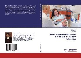 Cover for Ansari · Adult Orthodontics:From Past to (Bok)