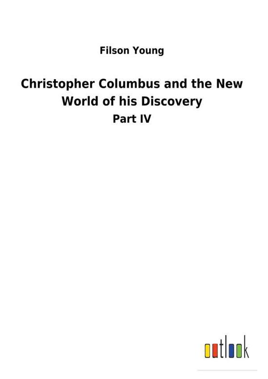 Cover for Young · Christopher Columbus and the New (Bog) (2018)