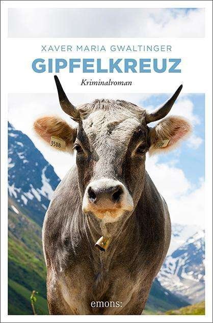 Cover for Gwaltinger · Gipfelkreuz (Buch)