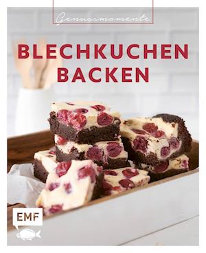 Genussmomente: Blechkuchen Backen (Bok)