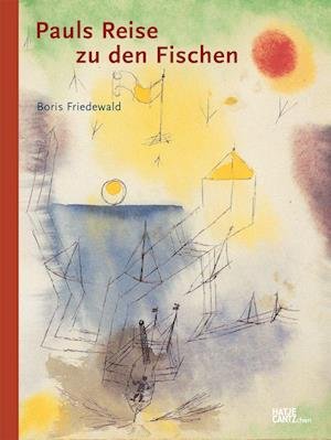 Cover for Pauls Reise Zu den Fischen (Hardcover Book) (2022)