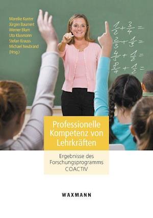 Cover for Mareike Kunter · Professionelle Kompetenz von Lehrkräften (Paperback Book) (2011)