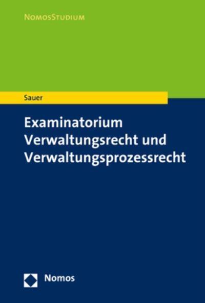 Cover for Sauer · Examinatorium Allg.Verwaltungsrec (Book) (2020)