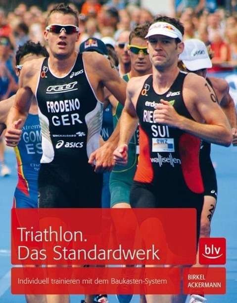 Cover for Ackermann · Triathlon. Das Standardwerk (Buch)