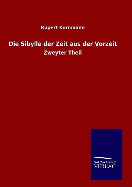 Cover for Kornmann · Die Sibylle der Zeit aus der V (Book) (2016)