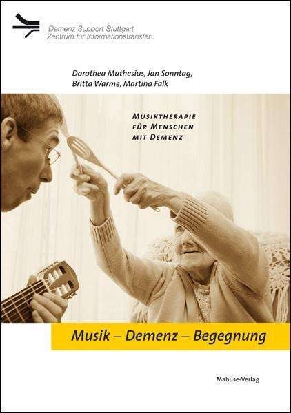 Cover for Musik · Musik - Demenz - Begegnung, m. DVD-ROM (Book)