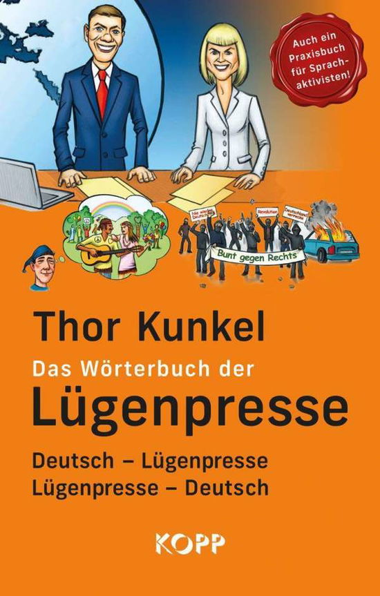 Cover for Kunkel · Das Wörterbuch der Lügenpresse (Book)