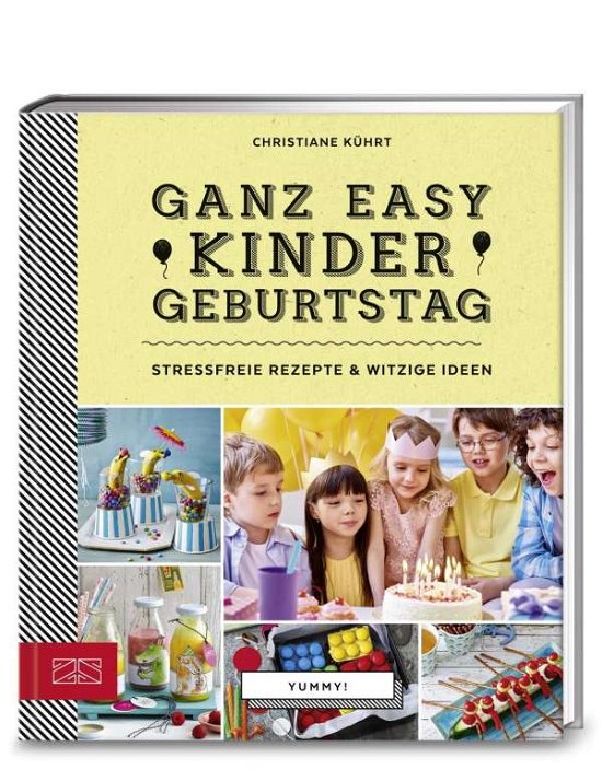 Cover for Kührt · Yummy!Ganz easy Kindergeburtstag (Bog)