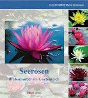 Cover for Dieter Bechthold · Seerosen (Hardcover Book) (2006)