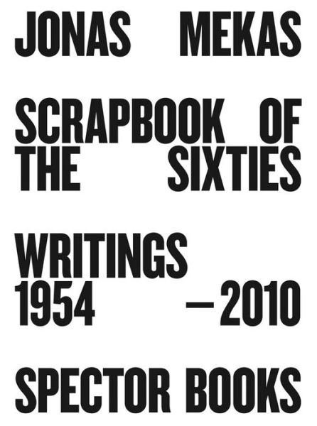 Cover for Mekas · Scrapbook of the Sixties (Book) (2015)