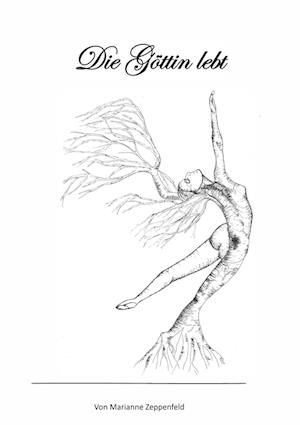 Cover for Marianne Zeppenfeld · &quot;Die Göttin lebt&quot; (Paperback Book) (2020)