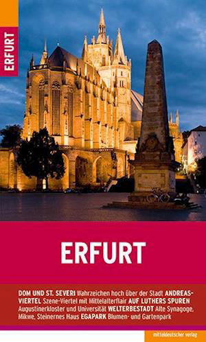 Erfurt - Andreas Schareck - Books - Mitteldeutscher Verlag - 9783963118333 - October 1, 2023