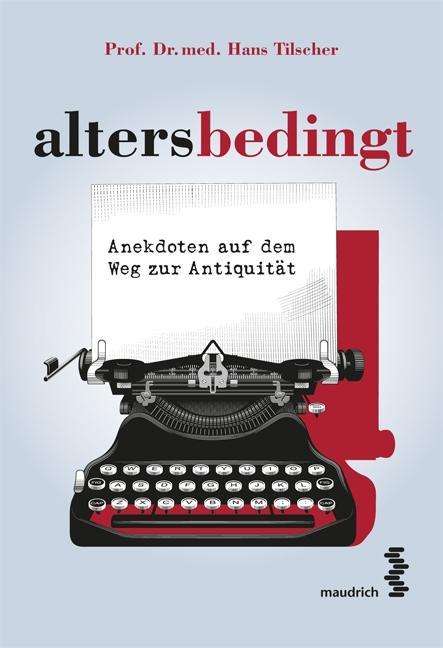 Cover for Hans Tilscher · Altersbedingt (Book)