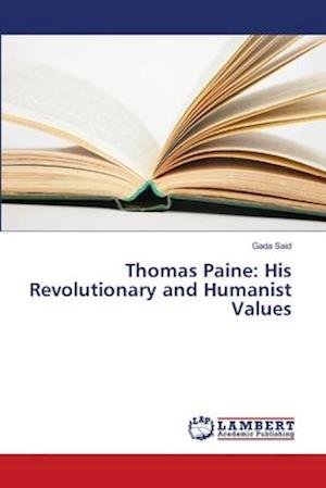Cover for Said · Thomas Paine: His Revolutionary an (Book) (2018)