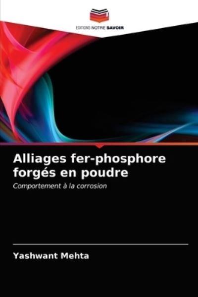 Cover for Mehta · Alliages fer-phosphore forgés en (N/A) (2021)