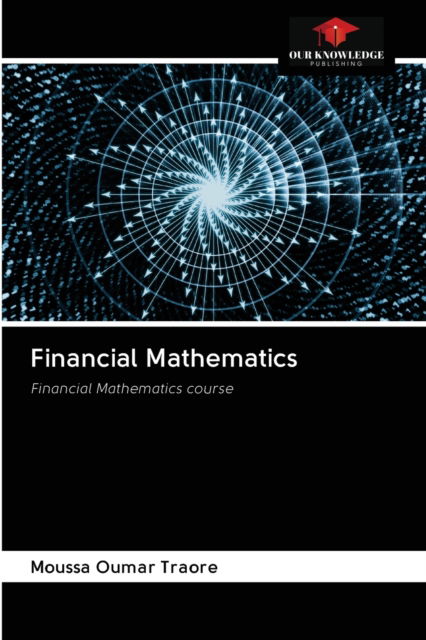 Cover for Moussa Oumar Traore · Financial Mathematics (Paperback Book) (2020)