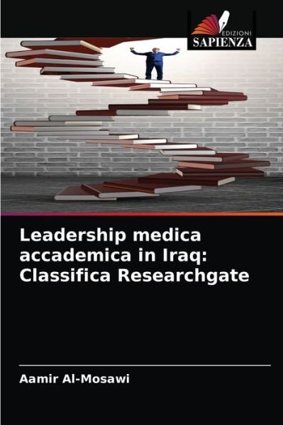 Cover for Aamir Al-Mosawi · Leadership medica accademica in Iraq (Paperback Bog) (2021)