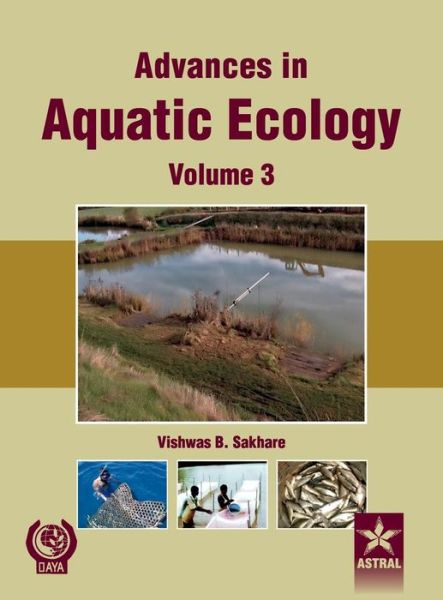 Cover for Vishwas B Sakhare · Advances in Aquatic Ecology Vol. 3 (Hardcover Book) (2010)