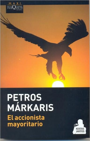 Cover for Petros Markaris · El accionista mayoritario (Paperback Book) (2008)