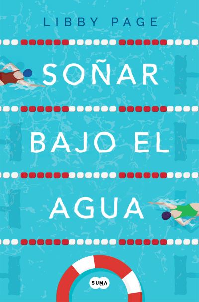 Cover for Libby Page · Sonar bajo el agua / The Lido (Paperback Book) (2018)