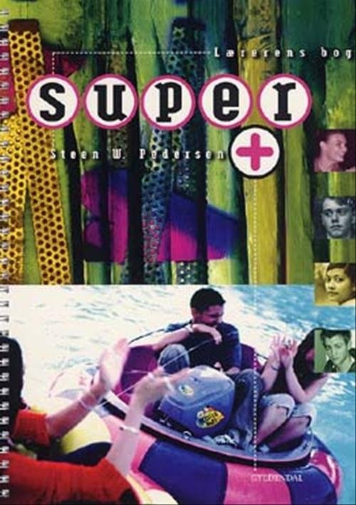Cover for Steen W. Pedersen · Super +: Super + (Sewn Spine Book) [1st edition] (2003)