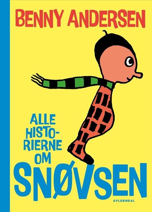 Cover for Benny Andersen · Alle historierne om snøvsen (Innbunden bok) [4. utgave] [Indbundet] (2014)