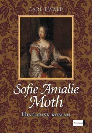 Cover for Carl Ewald · Danske dronninger uden krone: Sofie Amalie Moth og Christian 5. (Sewn Spine Book) [3rd edition] (2007)