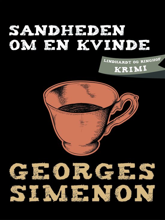 Cover for Georges Simenon · Sandheden om en kvinde (Sewn Spine Book) [1º edição] (2018)