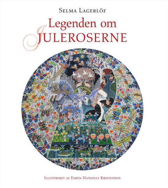 Cover for Selma Lagerlöf · Legenden om juleroserne (Inbunden Bok) [2:a utgåva] (2016)