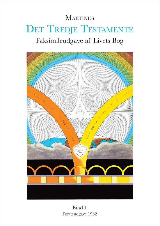 Cover for Martinus · Det Tredje Testamente: Faksimileudgave af Livets Bog (Gebundenes Buch) [1. Ausgabe] (2019)