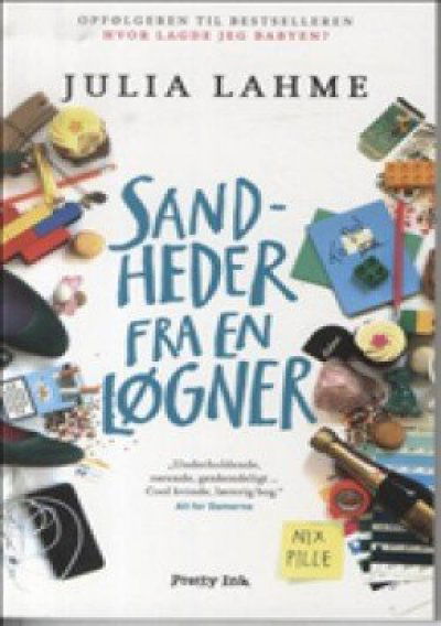 Sandheder fra en løgner - Julia Lahme - Books - Pretty Ink - 9788763823333 - June 26, 2012