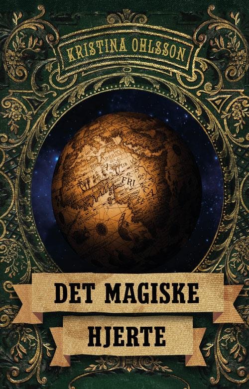Cover for Kristina Ohlsson · Det magiske hjerte (Bound Book) [1. Painos] (2017)