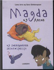 Cover for Lena Arro · Magda og Anton (Bound Book) [1th edição] [Indbundet] (2013)