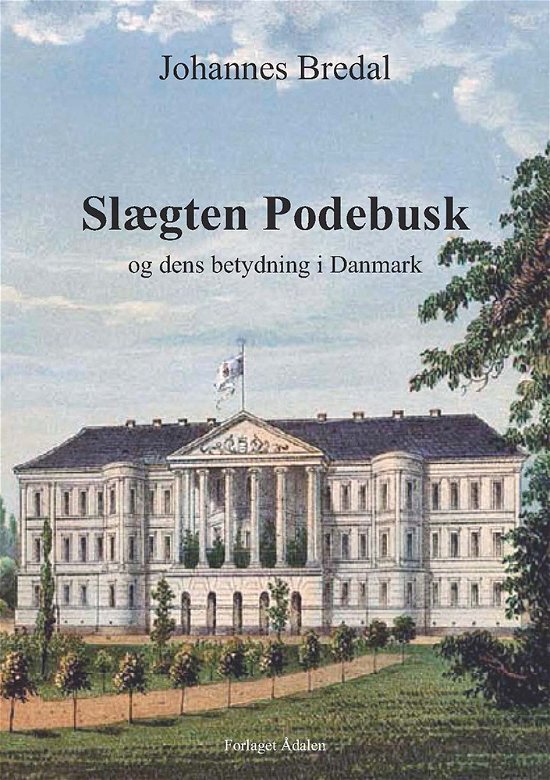 Cover for Johannes Bredal · Slægten Podebusk (Pocketbok) [1. utgave] (2019)