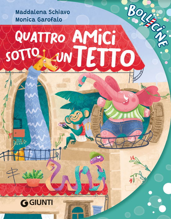 Cover for Maddalena Schiavo · Quattro Amici Sotto Un Tetto. Ediz. A Colori (Book)