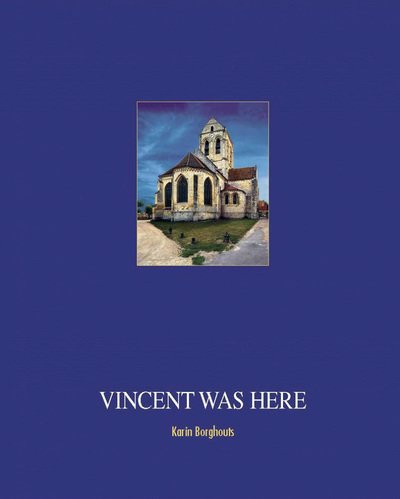 Vincent was here -  - Livros - BAI NV - 9789080990333 - 14 de janeiro de 2020
