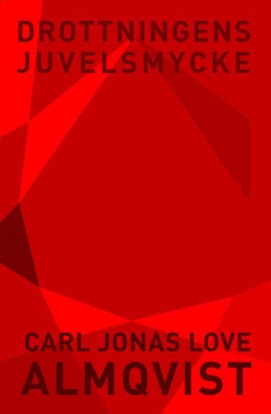 Cover for Carl Jonas Love Almqvist · Drottningens juvelsmycke (ePUB) (2013)