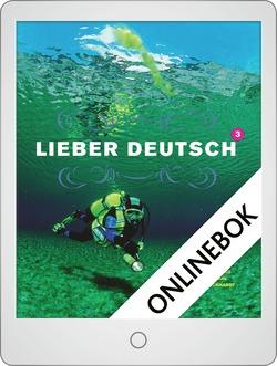 Lieber Deutsch: Lieber Deutsch 3 Onlinebok Grupplicens 12 mån - Stephan Sigg - Książki - Liber - 9789147914333 - 9 sierpnia 2012