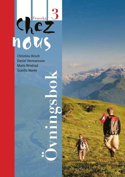 Cover for Daniel Hermansson · Chez nous 3 Övningsbok (Buch) (2012)